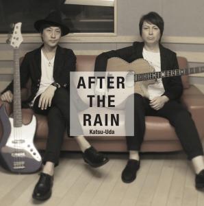 Katsu-Uda / AFTER THE RAIN
